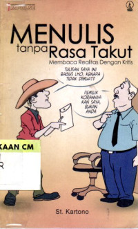 Image of Menulis tanpa rasa takut: Membaca realitas dengan kritis