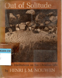 Image of Out of solitude Three meditations on the christian life