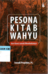 Image of Pesona kitab wahyu dan kunci untuk membukanya